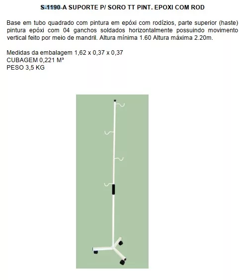 SUPORTE PARA SORO C/ RODIZIOS EPOXI BRANCO - SALUTEM S-1190-A